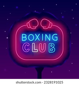 Boxing club neon label street billboard. Glowing outdoor advertising. Power sport. Glowing sign. Light banner. Editing text. Frame with boxing gloves. Vector stock illustration