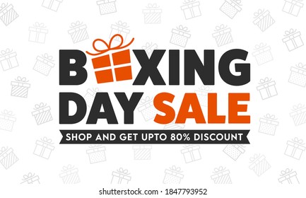 Boxing Day Sale Banner Design With 80% Discount Offer On White Gift Box Pattern Background For Advertising.