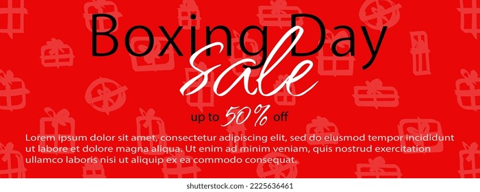 Boxing day sale banner template vector illustration with gift boxes. Red background for up to 50 per sent off discount with hand drawn backdrop