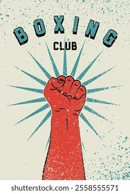 Boxing Fight Club typographical vintage grunge style poster design with hand clenched into a fist. Mixed martial arts design template, emblem, label. Retro vector illustration.