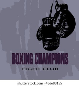 Boxing gloves. The poster for the fight club in vintage style. Vector illustration