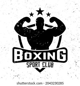 Boxing man vector monochrome emblem, label, badge or logo in vintage style for sport club on background with removable grunge textures
