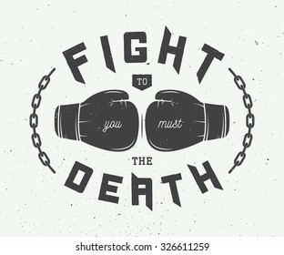 Boxing slogan with motivation. Vector illustration