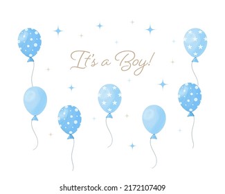 It's A Boy Baby Shower, Gender Reveal Greeting Card With Blue Balloons. Vector Illustration