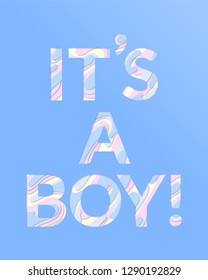 It's a boy. Baby shower poster vector template. Newborn child gender announcement. Blue baby shower party announcement, invitation card template. Newborn arrival and shower collection with lettering.