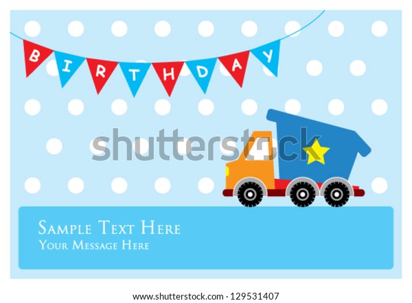boy birthday\
card with cute little truck\
graphic