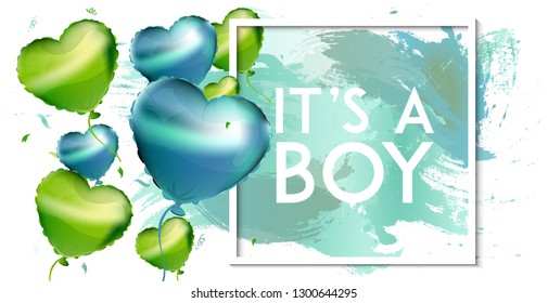 Its a Boy. Card template for baby boy shower with green and blue vector balloons.