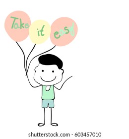 boy with colorful balloon  "Take it easy" concept