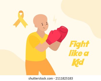 Boy Fighting With A Cancer. Fight Like A Kid. Childhood Cancer Day. Vector