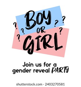 Boy or Girl? Gender reveal party card, banner vector element design. Invitation card template with a multi-colored inscription