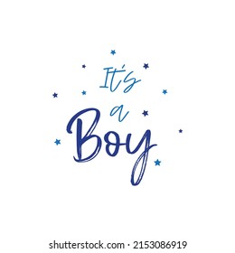 Its A Boy Or Girl - Baby Shower Invitation Template. Calligraphic Text In The Hand-drawn Female And Male Gender Sign. Baby Born Announcement Template.