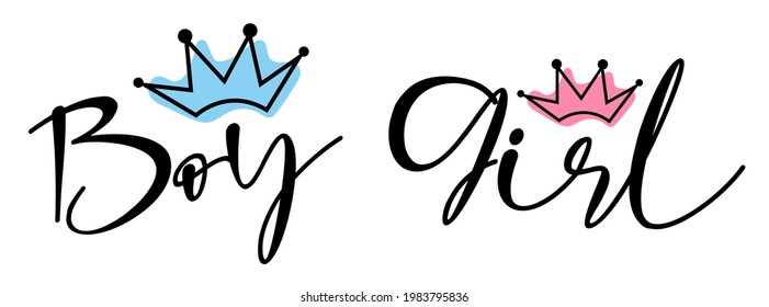 Boy and Girl with crown handwritten lettering set. Phrases and elements for baby stuff, nursery design, postcards, banners, posters, mug, scrapbooking, pillow case, photobook and clothes.