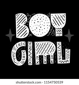 Boy and girl. Cute vector lettering print. Childrens illustration. Nursery poster.