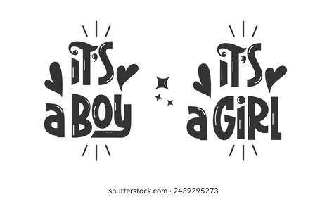 It's a Boy, It's a Girl Phrases. Gender Reveal Party Quotes Hand Lettering. Handwritten Text Baby Boy or Girl Collection.