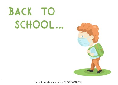 The boy goes to school in a medical mask. Back to school. The new school year. Child. Quarantine. Coronavirus. Stay home. Pandemic. Virus. Infection.