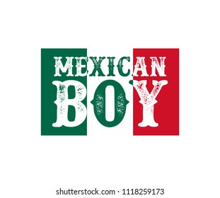 Boy Graphic Shirt Mexican Boys Flag Typography