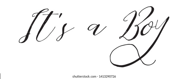 It's a Boy Hand Lettering Inscription. Graphic Calligraphy Illustration Element - Illustration