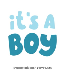 It's a boy. Hand-drawn congratulatory illustration. Baby shower.