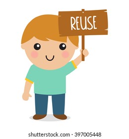 Boy Holding Reuse Sign