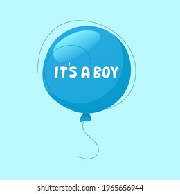 It's a boy! The inscription on the blue balloon It's a boy. Design for pregnant women t-shirts or baby shower banners.