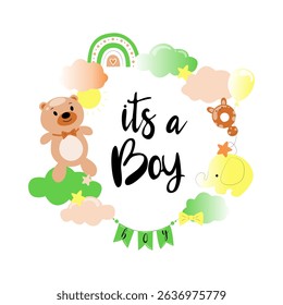It's a boy, the inscription is written in calligraphy and decorated with a pacifier, a bear, an elephant, clouds, a sun, a rainbow, a balloon. Gender party concept