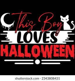 The boy loves Halloween, design and vector file.