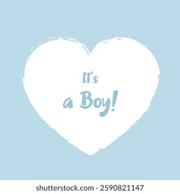 It's a Boy! On a blue background.
