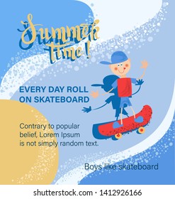 Boy on a skateboard. Summer time. Poster. Dizan for a sales proposal, an invitation to a sports party.