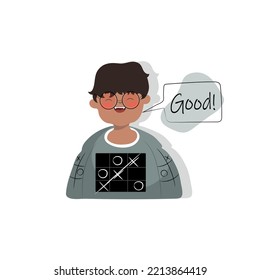 A boy in shirt tic tac toe , say Great. Vector illustration.