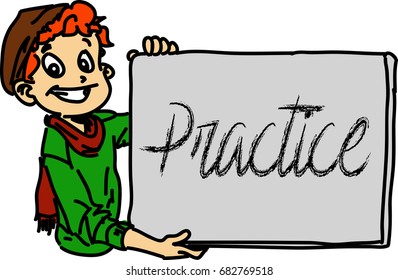 Boy showing whiteboard with the write "Practice"