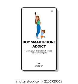 Boy Smartphone Addict Dependence Problem Vector. Child Boy Smartphone Addict, Crying And Asking Mother For Give Electronic Device. Characters Technology Addiction Web Flat Cartoon Illustration