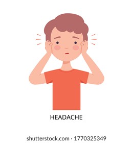 Boy Suffering from Headache, Symptom of Viral Infection, Influenza or Respiratory Illness, Healthcare and Medicine Information about Flu and Virus Prevention Flat Vector Illustration