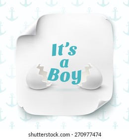 It's a boy. Template for baby shower celebration, or baby announcement card. Two egg shells with text, on square curved paper banner. Vector illustration