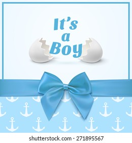 It's A Boy. Template For Baby Shower Celebration, Or Baby Announcement Card. Greeting Card With Two Egg Shells, Blue Ribbon And A Bow. Vector Illustration