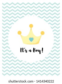 It's a boy! Vector of a cute cartoon crown for boy. Poster for baby shower card, birthday card background. Vector Illustration