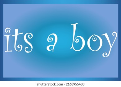 Its a boy, vector invitation card on a soft blue background