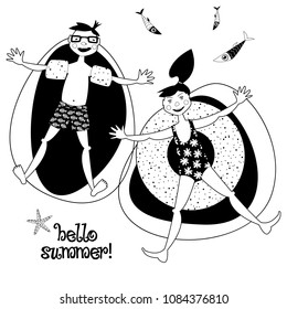 Boy wearing inflatable armbands and girl with a float rubber safety ring swimming in the sea. Hello summer! Black and white. Vector illustration.