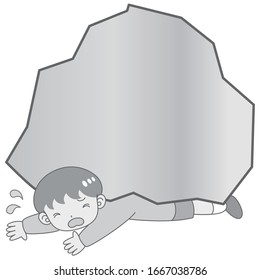 
A boy who is troubled by being crushed by a rock