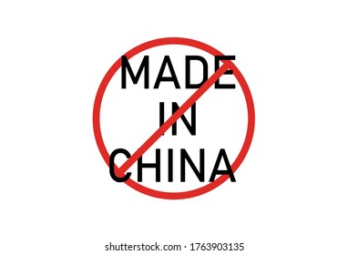 Boycott Made In China With Banned Sign, Boycott China