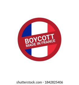 Boycott Made In France - Vector Concept