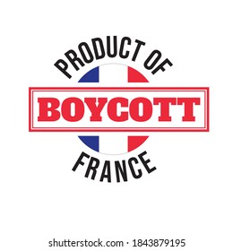 Boycott Product Of France Stock Image