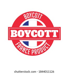 Boycott Product Of France Stock Images