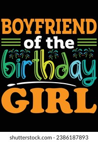 Boyfriend of the birthday girl eps vector file for Cricut or silhouette. You can edit it with Adobe Illustrator and eps editor software.