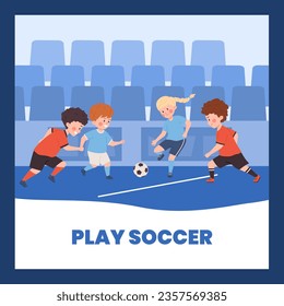 Niños y niñas jugando fútbol, afiche con texto, ilustración vectorial plana. Niños jugando fútbol en el estadio. Escuela de fútbol para niños. Conceptos de aficiones y juegos deportivos.