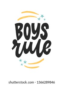 Boys Rule. Creative lettering postcard. Calligraphy inspiration graphic design, typography element. Hand written postcard. White background.