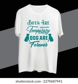 Boys Are Temporary Cats Are Forever T-shirt design