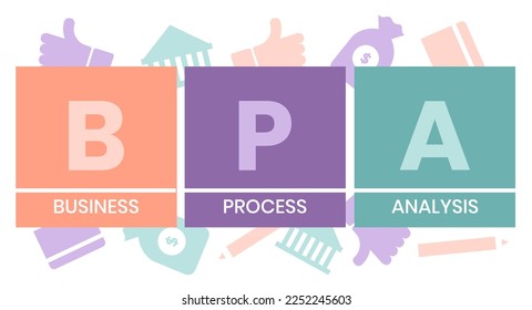 BPA - Business Process Analysis Abkürzung. Hintergrund des Unternehmenskonzepts. Vektorgrafik-Konzept mit Schlagwörtern und Symbolen. Buchstabengrafik mit Symbolen für Webbanner, Flyer, Landing Page