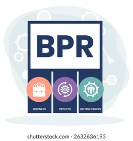 BPR - Business Process Reengineering acronym. business concept background. vector illustration concept with keywords and icons. lettering illustration with icons for web banner, flyer, landing page
