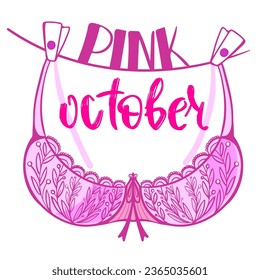 Bra with text pink october to help promote Breast cancer awareness.