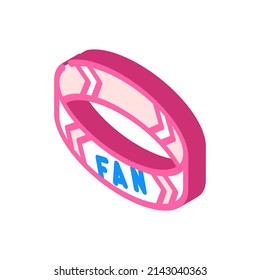 vector de icono isométrico del ventilador de pulsera. señal de ventilador de pulsera. ilustración de símbolo aislado